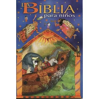 La Biblia para niños / The Bible for Children