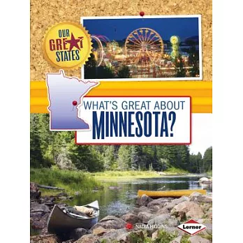 What’s Great About Minnesota?