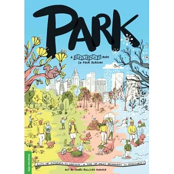 Park: A Fold-Out Book in Four Seasons