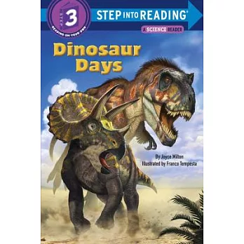 Dinosaur Days（Step into Reading, Step 3）