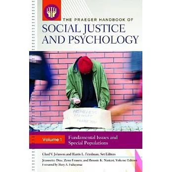 The Praeger Handbook of Social Justice and Psychology