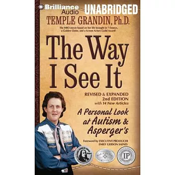 The Way I See It: A Personal Look at Autism & Asperger’s