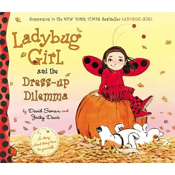 Ladybug girl and the dress-up dilemma /