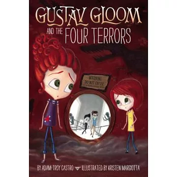 Gustav Gloom And The Four Terrors