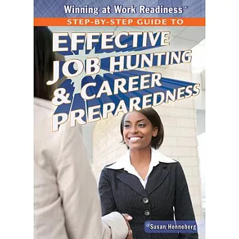 Step-by-Step Guide to Effective Job Hunting & Career Preparedness