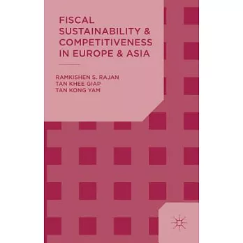 Fiscal Sustainability and Competitiveness in Europe and Asia