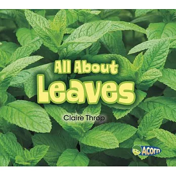 All About Leaves