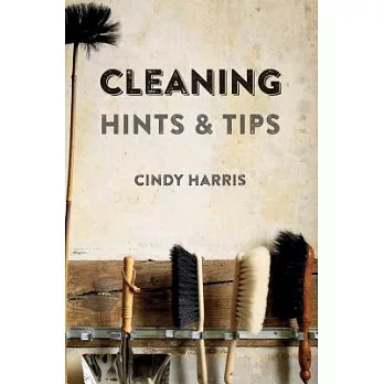 Cleaning Hints & Tips