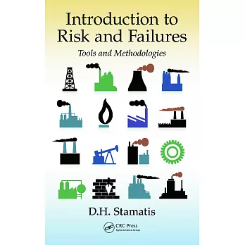 Introduction to Risk and Failures: Tools and Methodologies