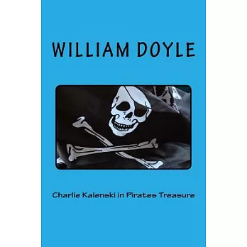 Charlie Kalenski in Pirates Treasure