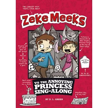 Zeke Meeks vs the annoying princess sing-along /