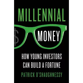 Millennial Money: How Young Investors Can Build a Fortune