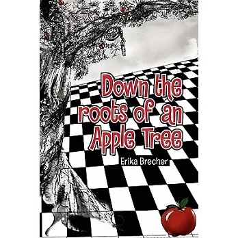Down the Roots of an Apple Tree