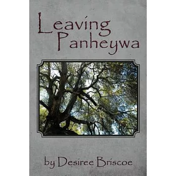 Leaving Panheywa