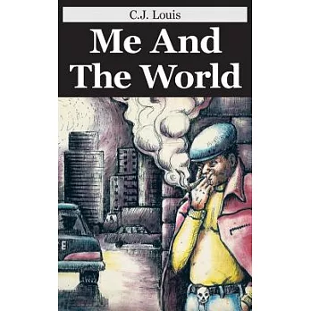 Me and the World: Sequel To: in Search of Greener Pastures