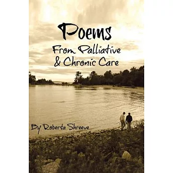 Poems from Palliative & Chronic Care