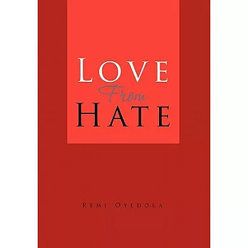 Love from Hate