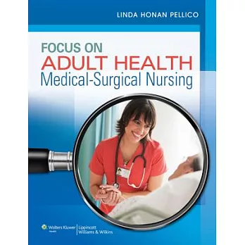 Focus on Adult Health + Docucare Passcode, 2 Year Access: Medical-surgical Nursing