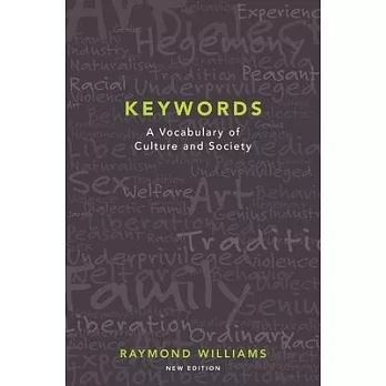 Keywords: A Vocabulary of Culture and Society