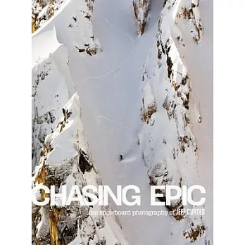 Chasing Epic: The Snowboard Photography of Jeff Curtes