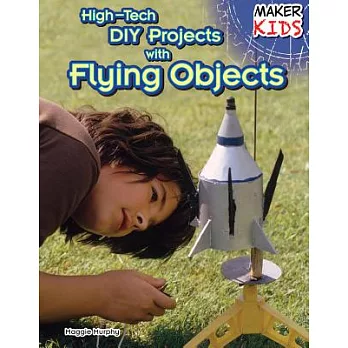 High-tech DIY projects with flying objects