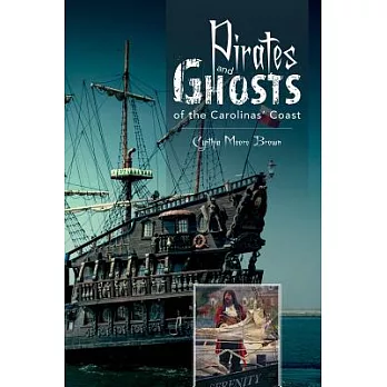 Pirates & Ghosts of the Carolinas’ Coast