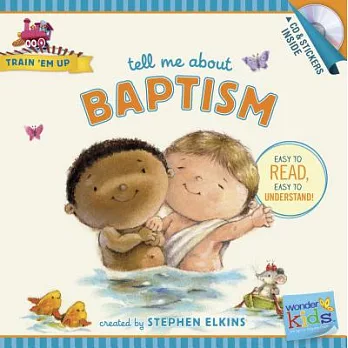 Tell Me about Baptism [With Sticker Sheet and Audio CD]