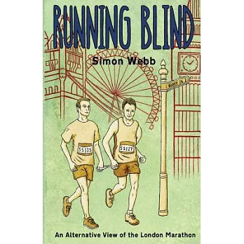 Running Blind: An Alternative View of the London Marathon