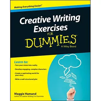 Creative Writing Exercises for Dummies