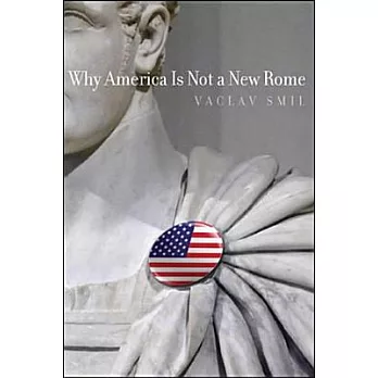 Why America Is Not a New Rome