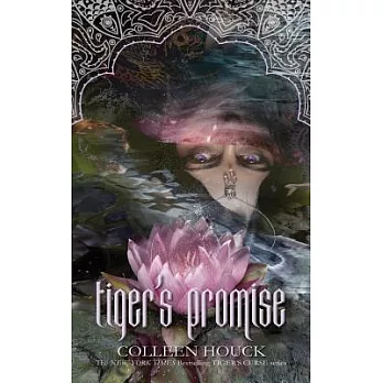 Tiger’s Promise: A Tiger’s Curse Novella