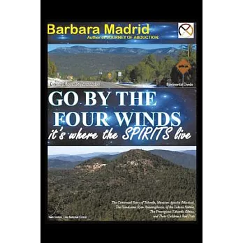 Go by the Four Winds: It’s Where the Spirits Live