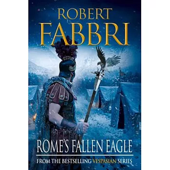 Rome’s Fallen Eagle