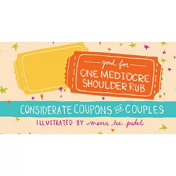 Good for One Mediocre Shoulder Rub: Considerate Coupons for Couples