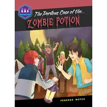 The Perilous Case of the Zombie Potion /