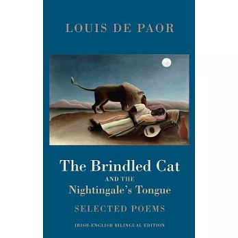 The Brindled Cat and the Nightingale’s Tongue: Selected Poems