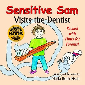 Sensitive Sam Visits the Dentist