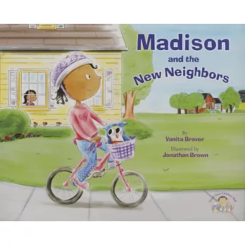 Madison and the New Neighbors