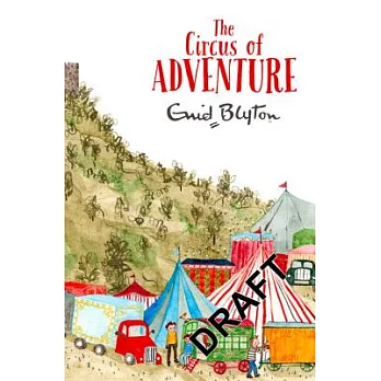The Adventure series (7) : The circus of adventure /