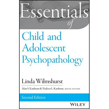 Essentials of Child and Adolescent Psychopathology