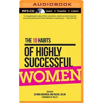 The 10 Habits of Highly Successful Women