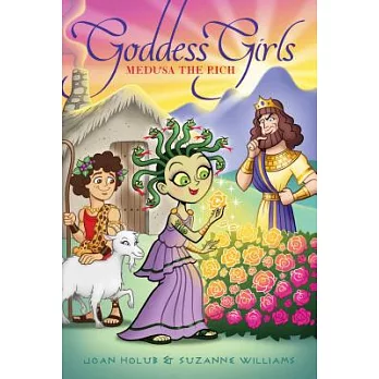Goddess girl (16) : Medusa the rich /