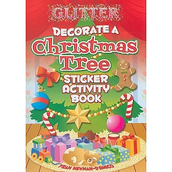 Glitter Decorate a Christmas Tree, Sticker Activity Book [With Stickers]
