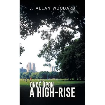 Once Upon a High-Rise