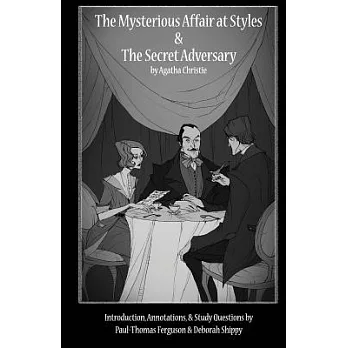 The Mysterious Affair at Styles and the Secret Adversary