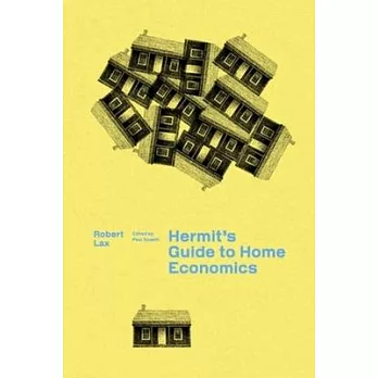 A Hermit’s Guide to Home Economics