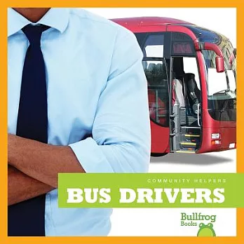 Bus drivers /