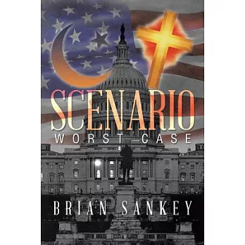 Scenario: Worst Case