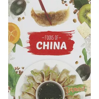 Foods of China /