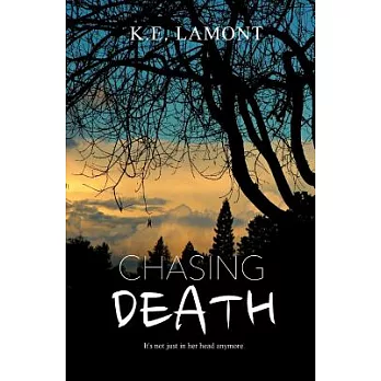 Chasing Death